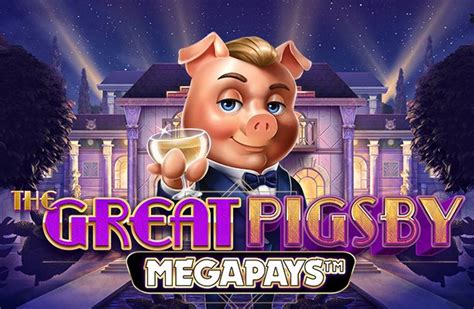 The Great Pigsby Megaways Review 2024